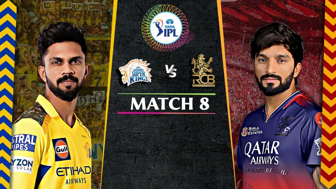 LIVE: RCB VS CSK match no#8 IPL 2025