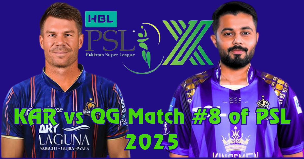 PSL 2025: KAR won by 56 runs from QG