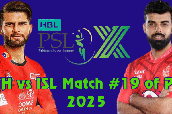 PSL 2025 LAH vs ISL