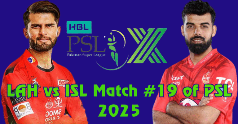 PSL 2025 LAH vs ISL