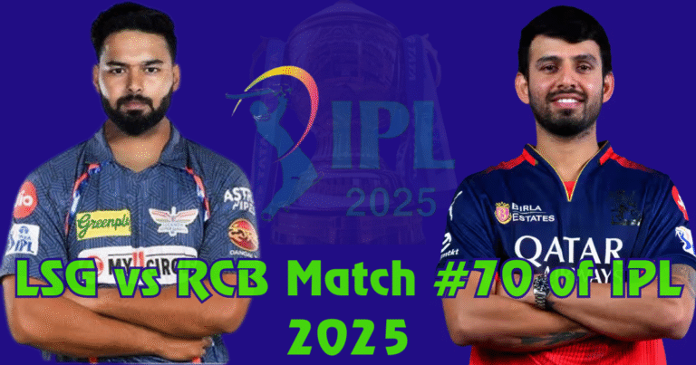 LSG vs RCB match #70