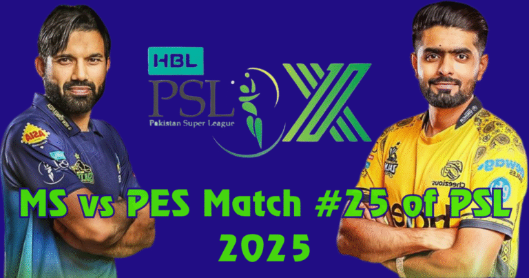 PSL 2025 PES vs MS