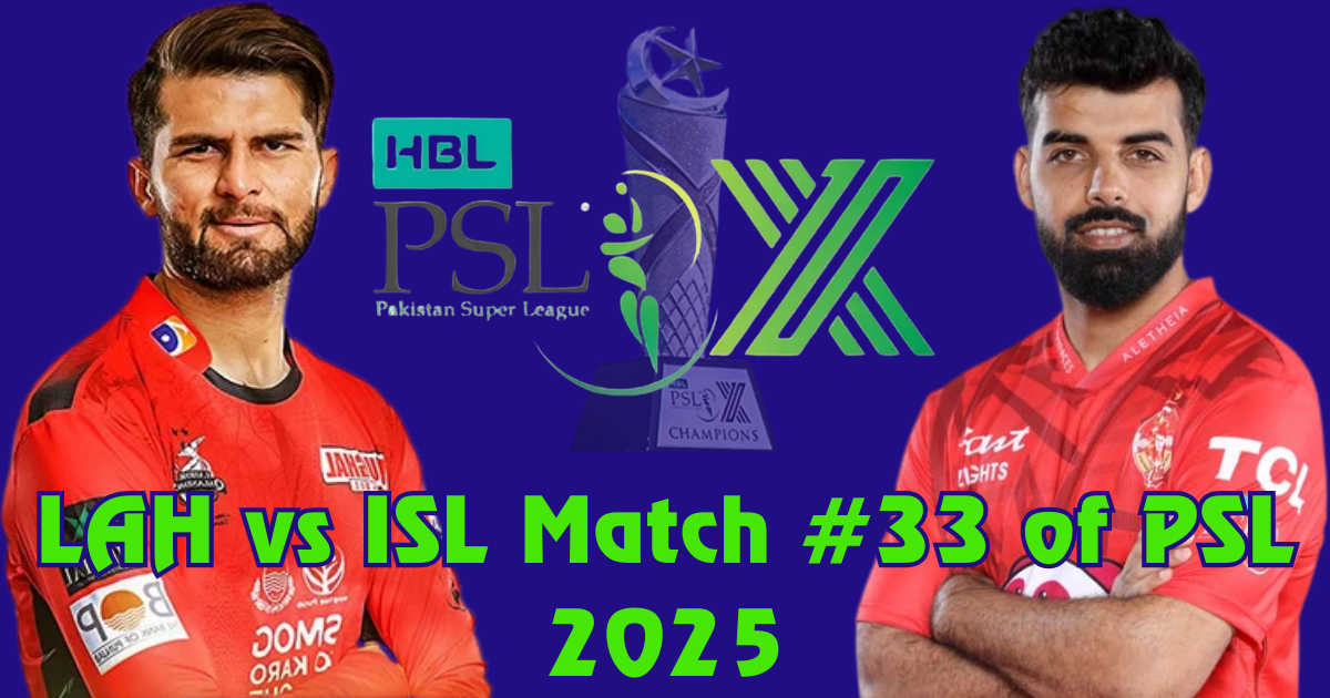 lah vs isl match #33