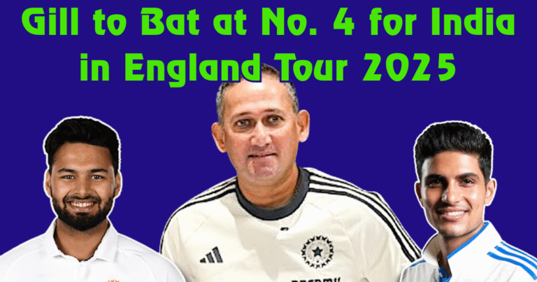 Rishabh Pant confirms Shubman Gill to Bat at No. 4 for India in England (Ind vs Eng) Test