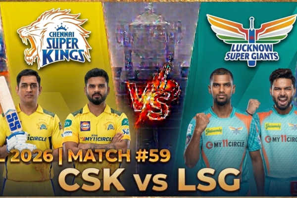 IPL 2026 match # 59 CSK vs LSG