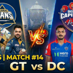 IPL 2026 match # 14 GT vs DC