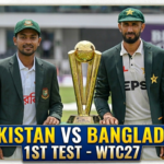 Bangladesh vs Pakistan 1st Test WTC27